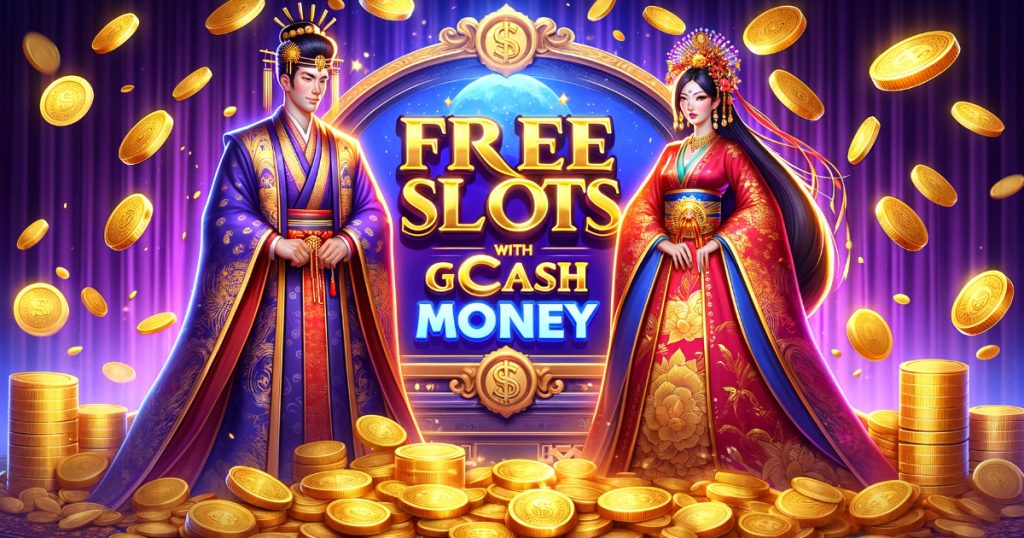 Free Slots and GCash
