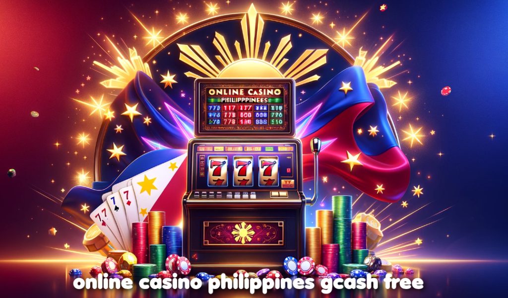 Online Casino Philippines GCash Free
